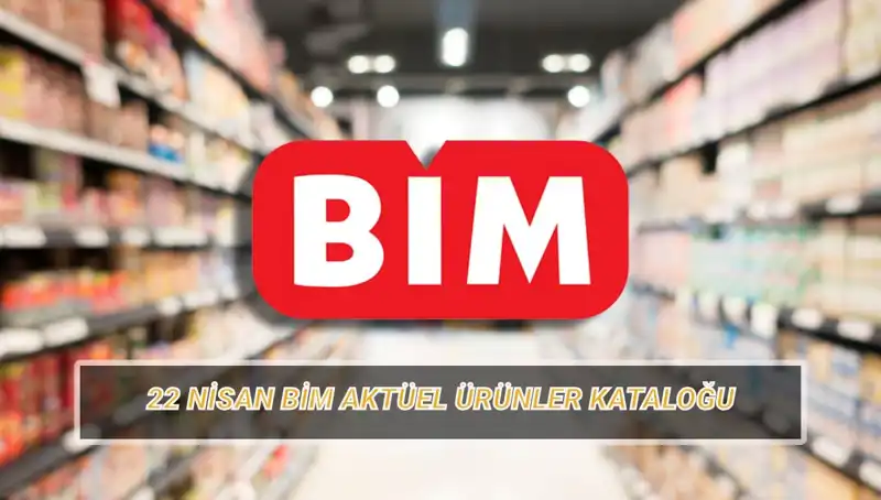BİM'in 22 Nisan Aktüel Kataloğu: Kişisel Bakım ve Daha Fazlası!