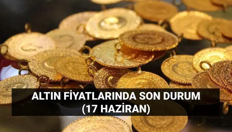 Altın Fiyatlarında Şaşırtıcı Artış: 17 Haziran Güncel Veriler