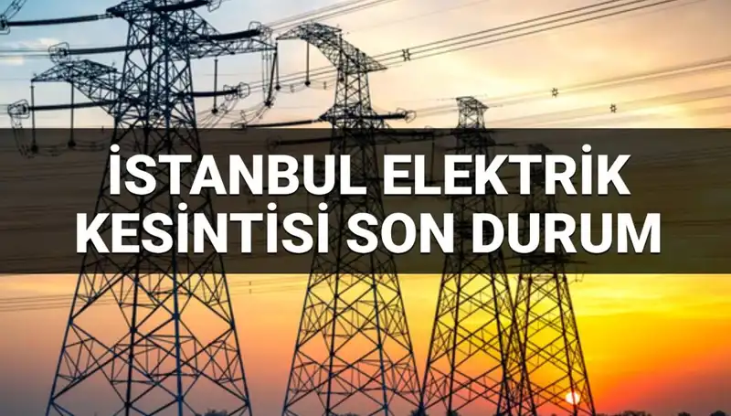 İstanbul’da 21 İlçede Elektrik Kesintisi: Vatandaşları Bekleyen Zor Günler