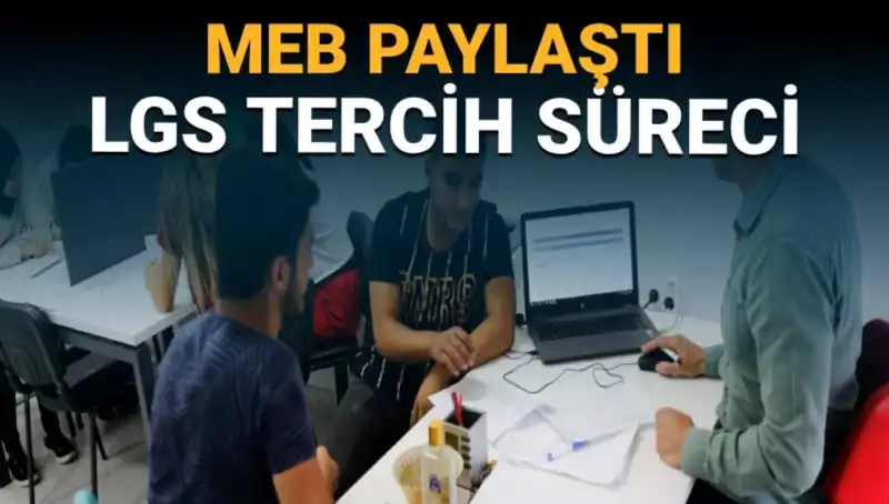 MEB, YKS ve LGS Adayları İçin Yeni Tercih Danışmanlığı Birimi Kuruldu