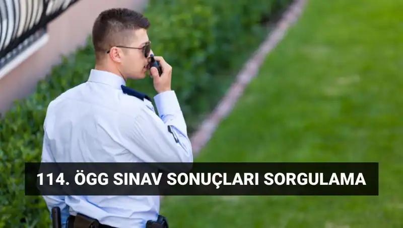 ÖGG 114. Dönem Sınav Sonuçları: Öğrenciler Sonuçları Nasıl Öğrenebilir?
