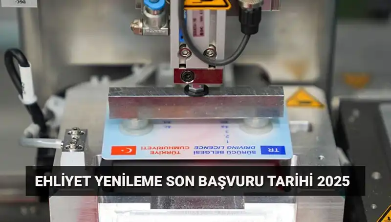 Eski Ehliyetini Yenileyenler Dikkat! Son Tarih Yaklaşıyor